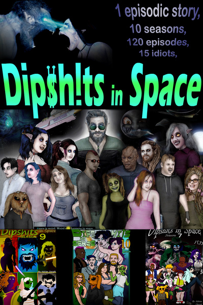 Dip$h!ts in Space
