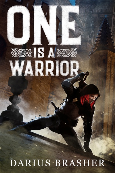 One Is a Warrior: A Supervillain School Progression Fantasy