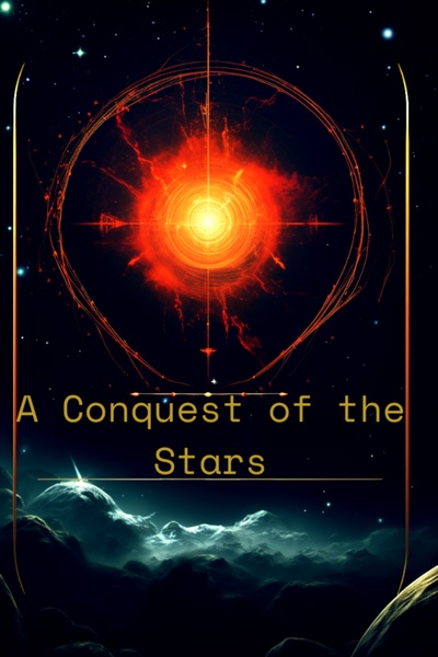 A Conquest of the Stars