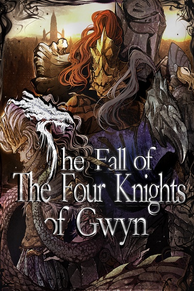 The Fall of The Four Knights of Gwyn