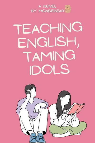 Teaching English, Taming Idols