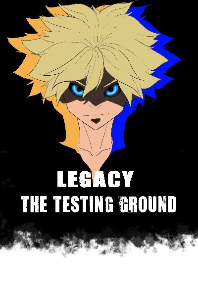 Legacy: The Testing Ground