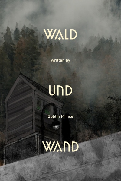 Wald und Wand