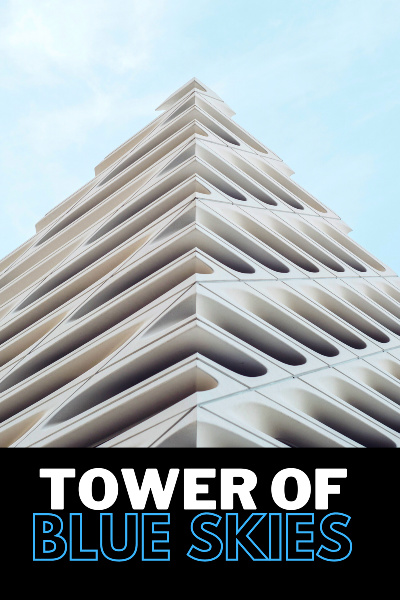 Tower of Blue Skies