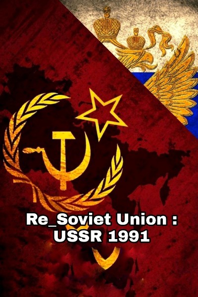 Re_Soviet Union : USSR 1991