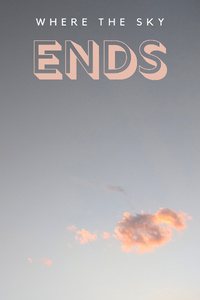 Where the Sky Ends