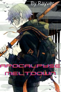 Apocalypse Meltdown