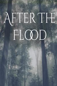 The Elven World: After the Flood