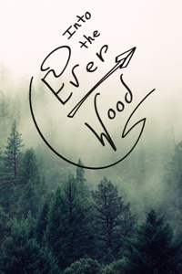 Into the Everwood