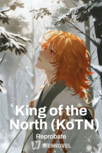 King of the North (KoTN)