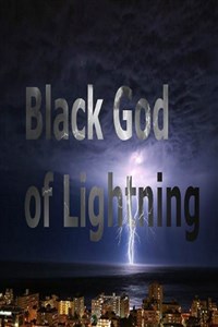 Black God of Lightning.
