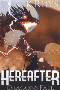 HereAfter: Dragons Fall