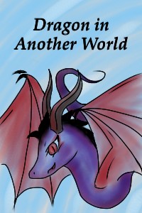 Dragon in another world