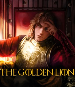 The Golden Lion [Game of Thrones]