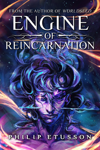 Engine of Reincarnation [A Serial Rebirth Isekai LitRPG]