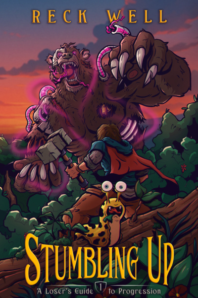 Stumbling Up (Book 1 Stubbed): A Loser's Guide to Progression