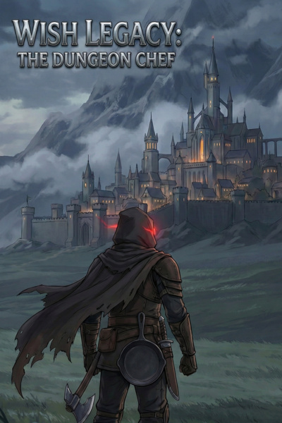 Wish Legacy : The Dungeon Chef