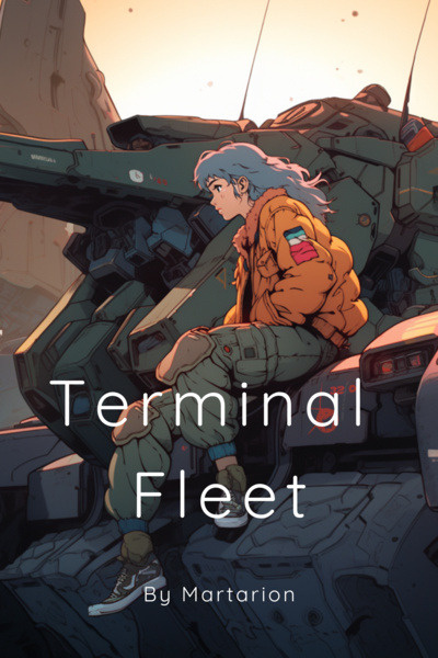 Terminal Fleet [Book 1 Complete]