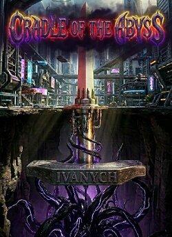 Cradle of the Abyss